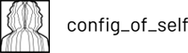 Config_Of_Self